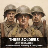 Three Soldiers (Unabridged)