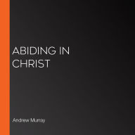 Abiding in Christ