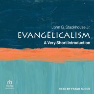 Evangelicalism: A Very Short Introduction