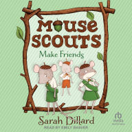 Mouse Scouts: Make Friends