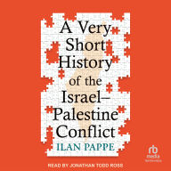 A Very Short History of the Israel-Palestine Conflict