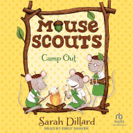 Mouse Scouts: Camp Out