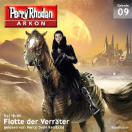 Arkon 9: Flotte der Verräter (Abridged)