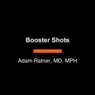 Booster Shots: The Urgent Lessons of Measles and the Uncertain Future of Children's Health