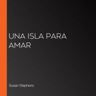 Una isla para amar (Abridged)