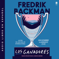 Winners, The \ Los ganadores (Spanish edition): A Novel