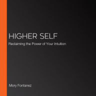 Meet Your Higher Self