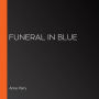 Funeral in Blue