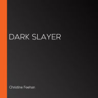 Dark Slayer