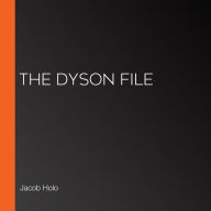 The Dyson File