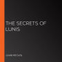 The Secrets of Lunis