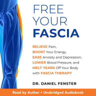 Free Your Fascia