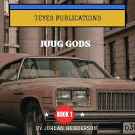 Juug Gods: The Rise of the Juug Gods