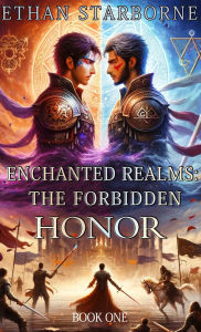 Enchanted Realms: The Forbidden Honor 1: 1