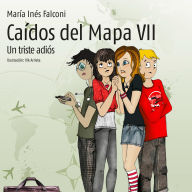 Caídos del mapa VII. Un triste adiós