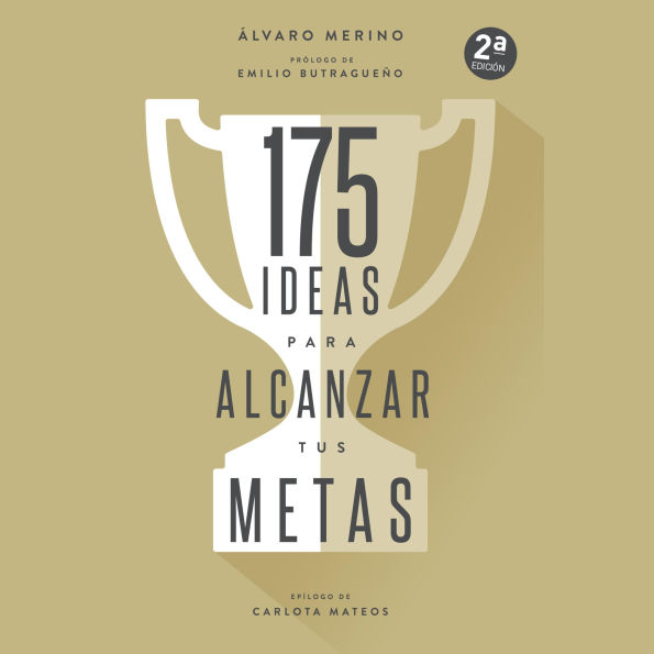 175 ideas para alcanzar tus metas