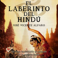 El laberinto del hindú