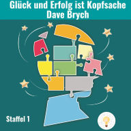 Glück und Erfolg ist Kopfsache: Staffel 01