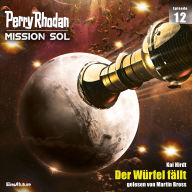 Perry Rhodan Mission SOL Episode 12: Der Würfel fällt (Abridged)