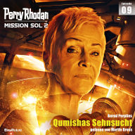 Perry Rhodan Mission SOL 2 Episode 09: Qumishas Sehnsucht (Abridged)