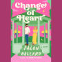 Change of Heart