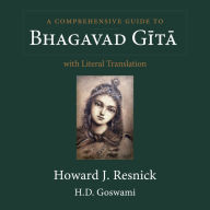 A Comprehensive Guide to Bhagavad-gita With Literal Translation