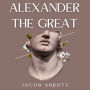 Alexander the Great