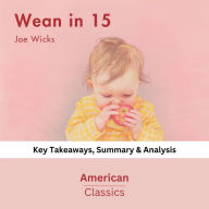 Wean in 15 by Joe Wicks: key Takeaways, Summary & Analysis