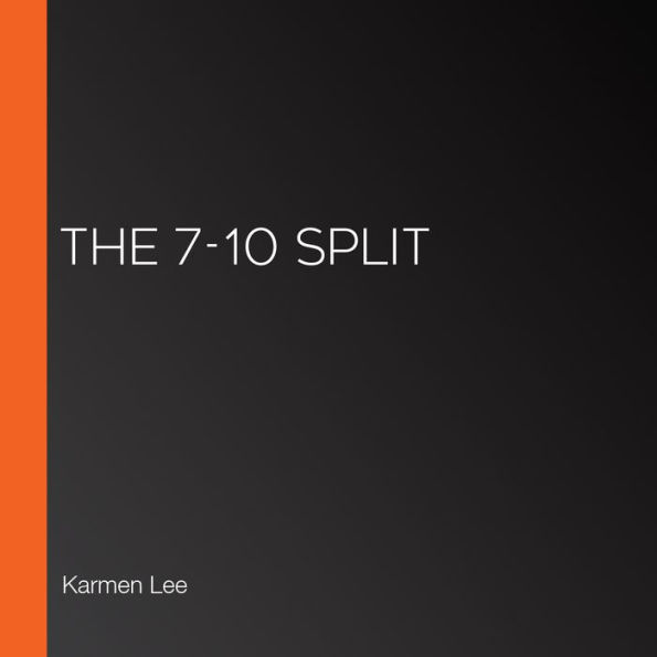 The 7-10 Split