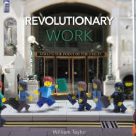 Revolutionary Work: What's the Point of the 9 to 5?