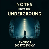 Notes from the Underground