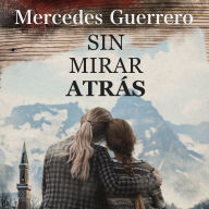 Sin mirar atrás