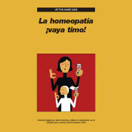 La homeopatía ¡vaya timo!