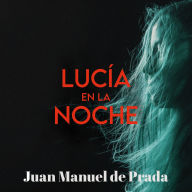 Lucía en la noche