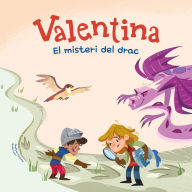 Valentina. El misterio del dragón (Abridged)