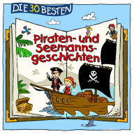 Die 30 besten Piraten- Und Seemansgeschichten