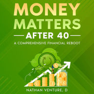 Money Matters After 40