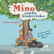 Mino und die Kinderräuber