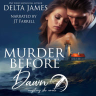 Murder Before Dawn: A Steamy Small Town Murder Mystery