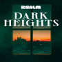 Dark Heights