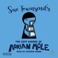 The Lost Diaries of Adrian Mole, 1999-2001