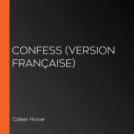 Confess (version française)