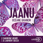 Jaanu - Meri Jaan - Tome 2