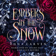 Embers in the Snow