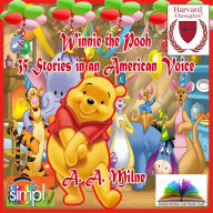 Winnie the Pooh 35 Stories in an American Voice