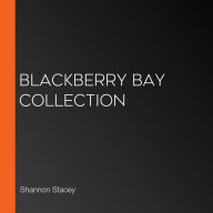 Blackberry Bay Collection
