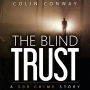 The Blind Trust
