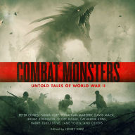 Combat Monsters: Untold Tales of World War II 