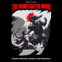 unmitigated monk, the: A Guide to Optimism, Cynicism, and Pragmatism