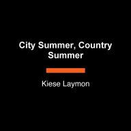 City Summer, Country Summer